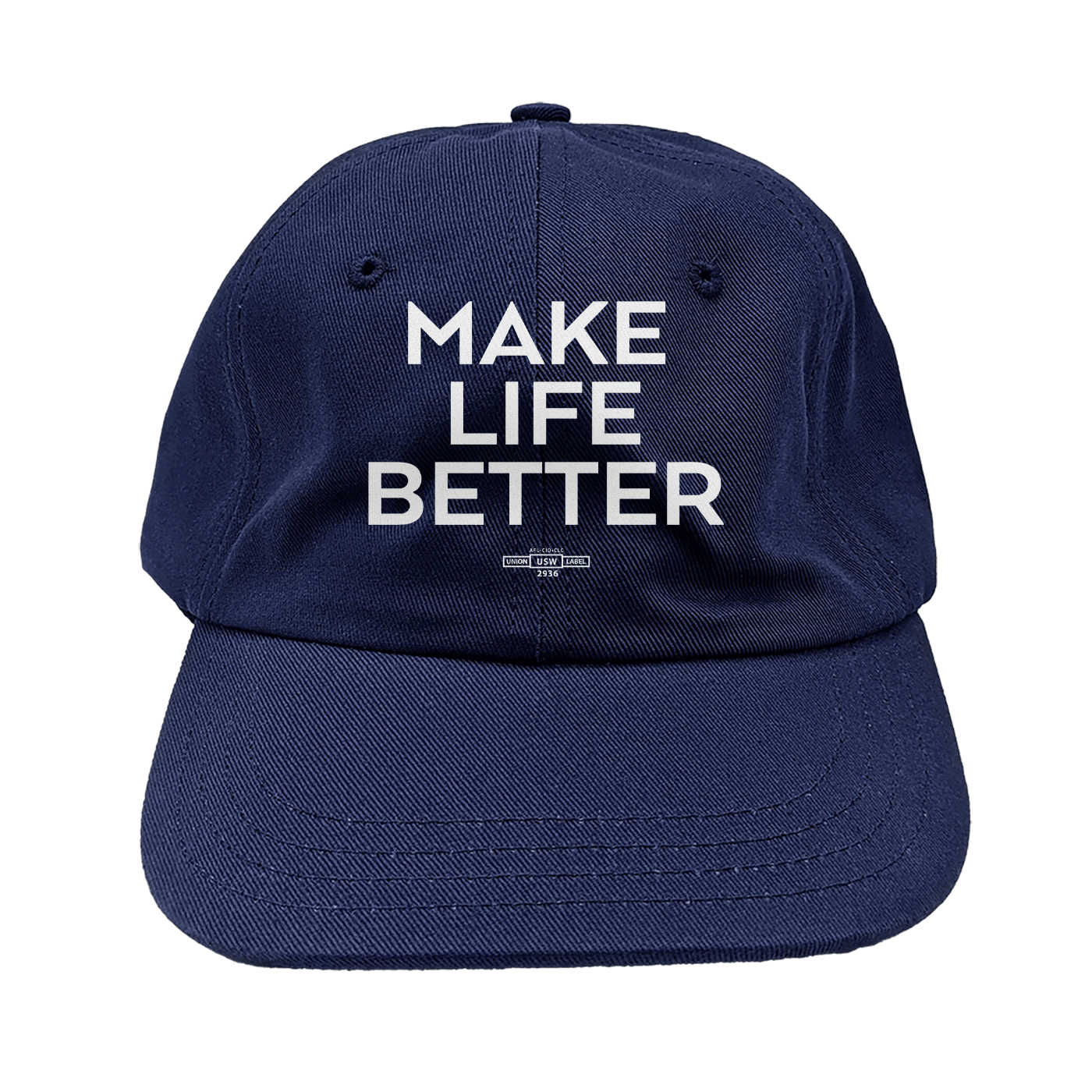 Make Life Better Hat